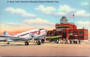 Postcard Airport TN Nashville -1940  Berry Field - Great Silver Fleet plane