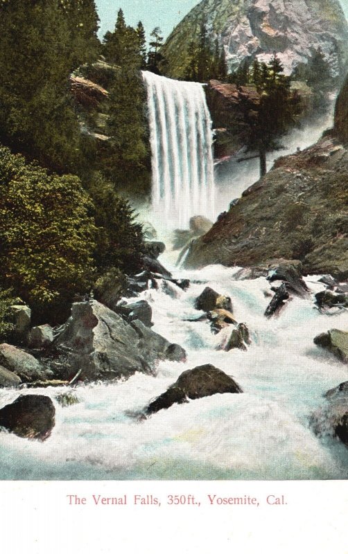 Vintage Postcard The Vernal Falls 350 Ft. Yosemite National Park California CA 