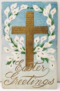 Easter Greetings Golden Cross Embossed White Lily 1909 Wenonah NJ Postcard E18