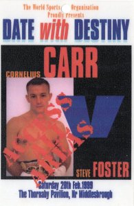 Cornelius Carr vs Steve Foster 1999 Rare Boxing Press Pass