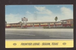 SEGUIN TEXAS FRONTIER LODGE VINTAGE LINEN MOTEL ADVERTISING POSTCARD