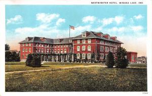 WINONA LAKE, IN  Indiana   WESTMINSTER HOTEL Wayne Township  c1920's Postcard