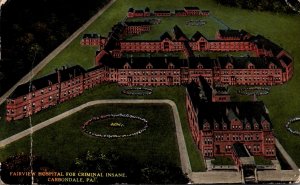 Pennsylvania Carbondale The Fairview Hospital For Criminal Insane 1914 Curteich