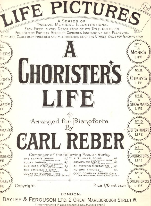 A Chorister's Life Carl Reber Olde Sheet Music