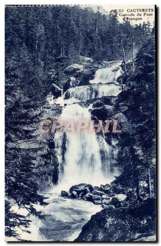 Cauterets Old Postcard The cascade of bridge & # 39Espagne