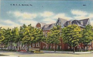 Pennsylvania Berwick Y M C A Building