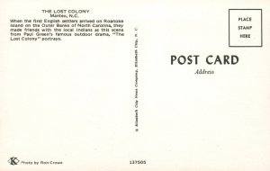 The Lost Colony,Manteo,NC