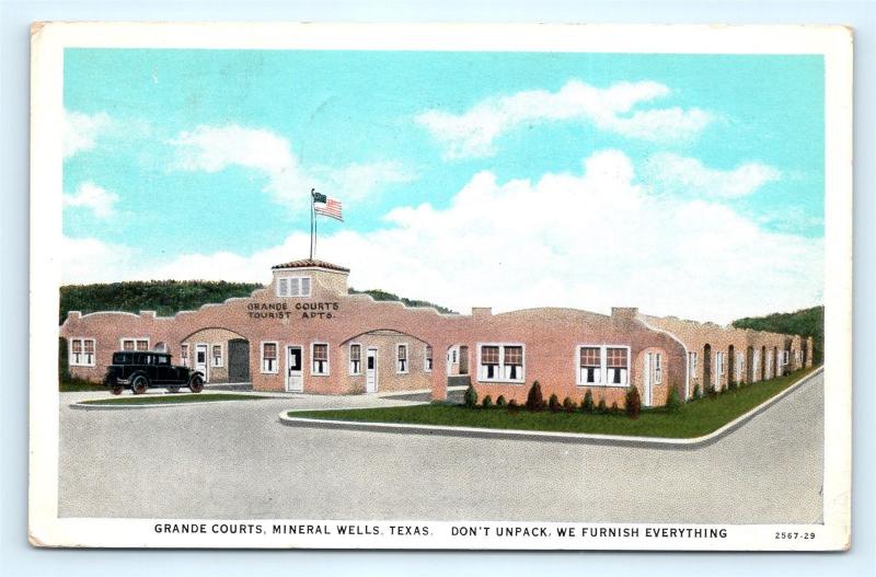 Postcard TX Mineral Wells Grande Courts Don't Unpack We Furnish c1930s J2