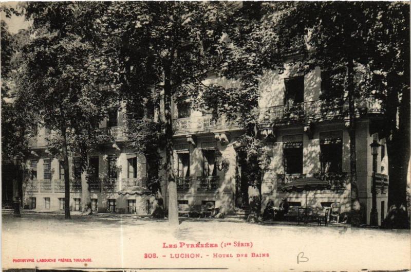 CPA Les Pyrénées - LUCHON - Hotel des Baime (582878)