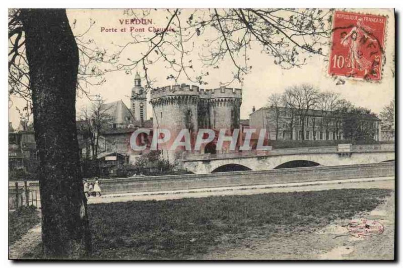 Postcard Old Bridge and Verdun Porte Chaussee