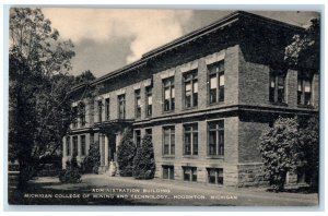 c1940 Administration Building Michigan College Mining Houghton Artvue Postcard