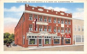 Taylor Hotel on Dixie Highway US Route 31 W Elizabethtown Kentucky  