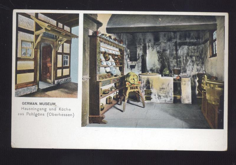 GERMAN MUSEUM HAUSEINGANG KUCHE POHLGONS GERMANY OBERHESSEN POSTCARD