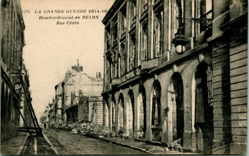 Vtg Photo Postcard 1919 La Grand Guerre Bombardment De Reims Rue Ceres UNP