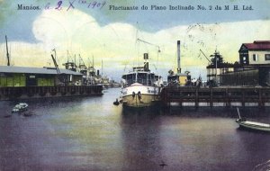 brazil, MANAOS MANAUS, Fluctuante do Plano Inclinado No. 2 da M.H. 1909 Postcard