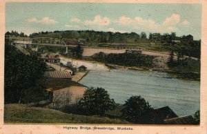 VINTAGE POSTCARD HIGHWAY BRIDGE BRACEBRIDGE MUSKOKA CANADA WHITE BORDER