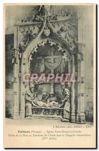 Old Postcard Poitiers Vienne Church of Our Lady the Great enfeu of the Entomb...