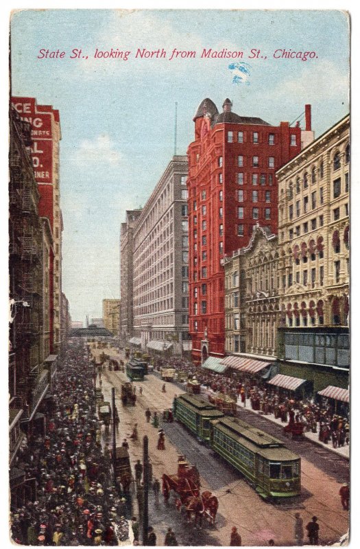 Chicago, State St., looking North from Madison St.