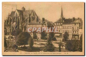 CARTE Postal Troyes Old Garden of the Prefecture and Saint Urbain