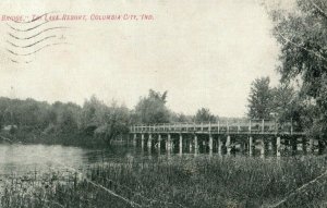 C.1907 River Bridge Tri Lake Resort Columbia City Indiana Vintage Postcard P94