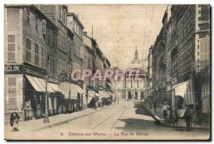 Old Postcard Chalons sur Marne Rue de la Marne