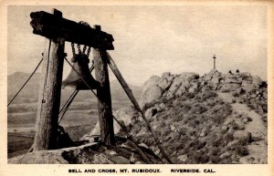 Riverside, California - Bell and Cross on Mt. Rubidoux - in 1922