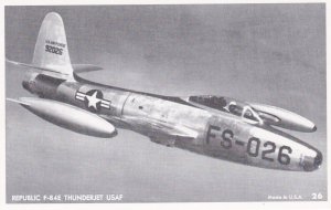 Military U S Air Force Republic F-84E Thunderjet