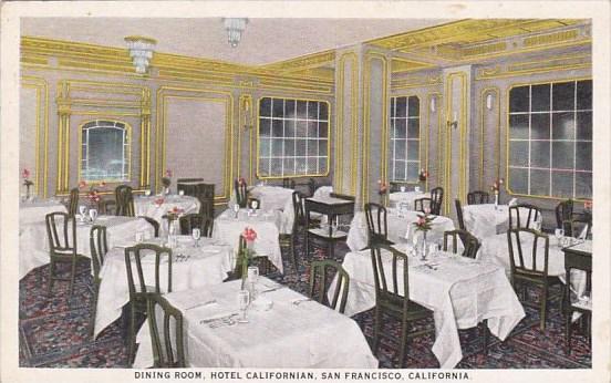 California San Francisco Dining Room Hotel Californian