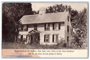 Bradstreet House No. Andover MA, Home Of Gov. Simon Bradstreet And Wife Postcard
