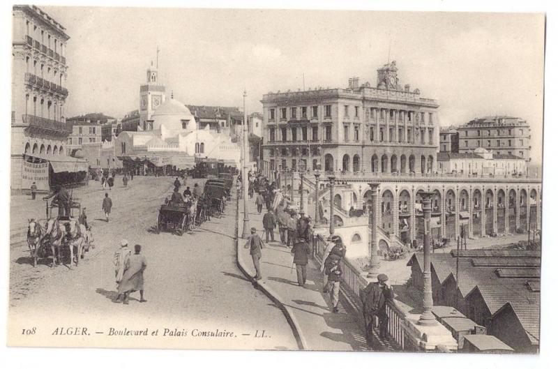 Boulevard et Palais Consulaire Alger Algiers 1900-1915