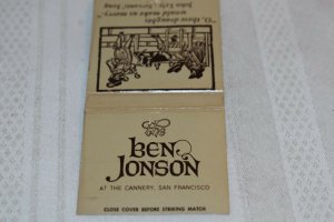 The Ben Jonson at the Cannery San Francisco California 30 Strike Matchbook Cover