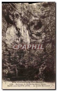 Old Postcard Nans sous Sainte Anne La Grotte Sarrazine surroundings Saslins l...
