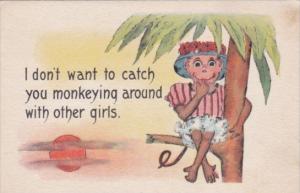 Humour Dressed Monkey I Don't Want To Catch You Monkeying Around With Other G...