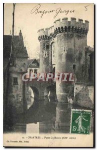 Postcard Old Chartres Porte Guillaume XIV century