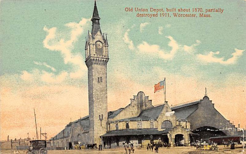 Old Union Depot, built about 1870, partially destroyed 1911 Worester, Mass., ...