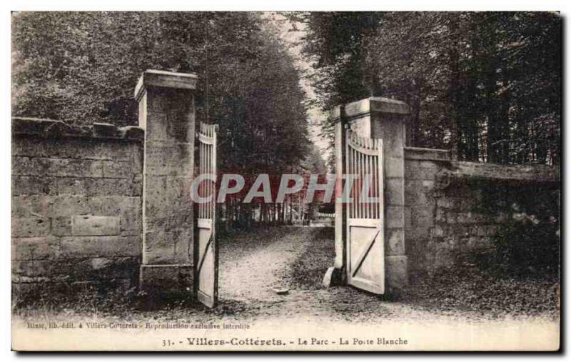 Old Postcard Villers Cotterets on the white door park