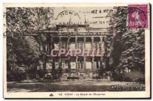 Old Postcard Vichy Chalet L & # 39Empereur