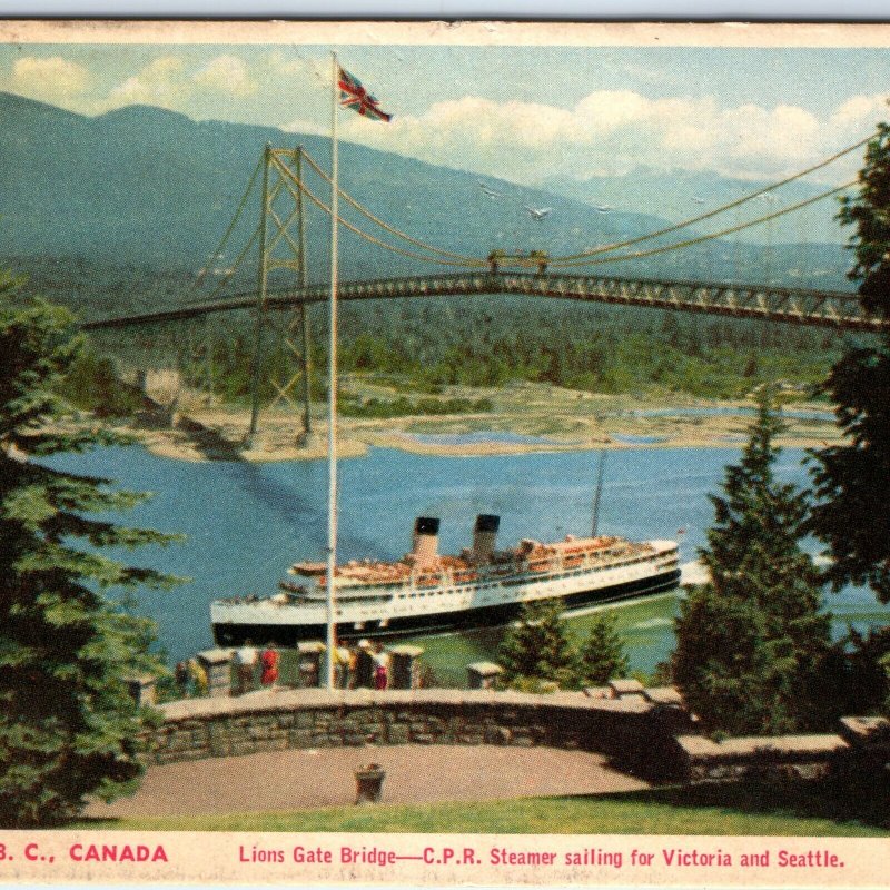 c1930s Vancouver, Canada Lions Gate Bridge CPR Steamer Victoria Seattle A358