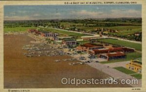 A Busy Day At Municipal Airport, Cleveland, OH USAAirport Postcard