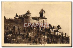 Postcard Old Hochk?nigsburg Alsace