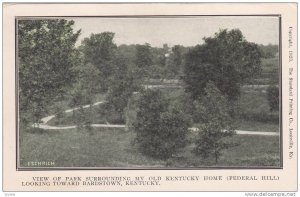 View Of Park Surrounding My Old Kentucky Home (Federal Hill), Looking Toward ...