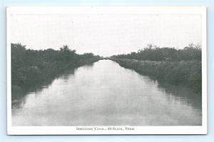 Postcard TX McAllen Irrigation Canal Pre 1920's View J3