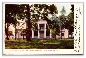 Vintage 1905 Postcard Hermitage Home of Old Hickory Jackson Nashville, Tennessee