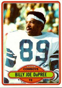 1980 Topps Football Card Billy Joe DuPree TE Dallas Cowboys sun0072