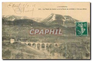 Old Postcard Auvergne The Lead of the Cantal seen in the Route du Lioran in V...