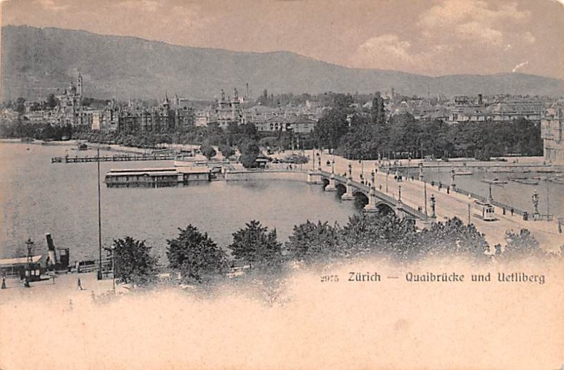 Zurich Quaibrucke und Uetliberg Switzerland Unused 