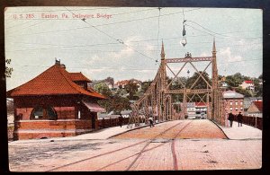 Vintage Postcard 1907-1915 Delaware (Northampton Street) Bridge, Easton, PA