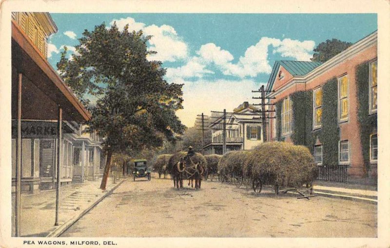 Milford Delaware Street Scene Pea Wagons Farming Vintage Postcard JI658310