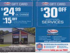 COLUMBIA , South Carolina , Modern ; Spee Dee Oil Change