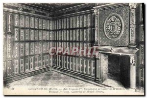 Old Postcard Chateau de Blois Wing Francois the first library room of Catheri...